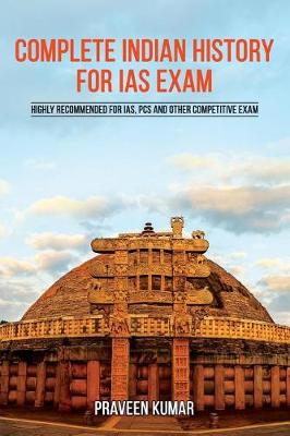 Book cover for Complete Indian History for IAS Exam