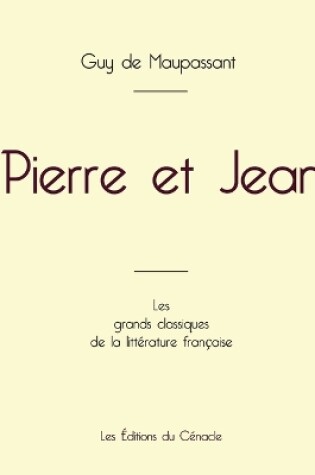 Cover of Pierre et Jean de Maupassant (�dition grand format)