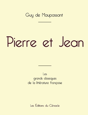 Book cover for Pierre et Jean de Maupassant (édition grand format)