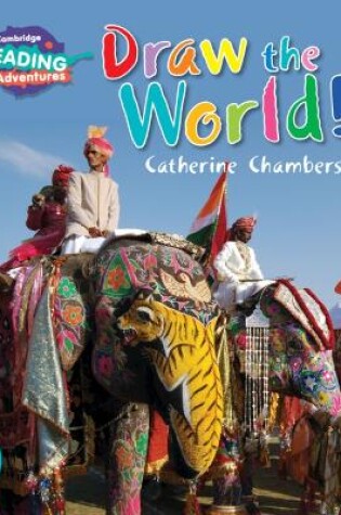 Cover of Cambridge Reading Adventures Draw the World Turquoise Band