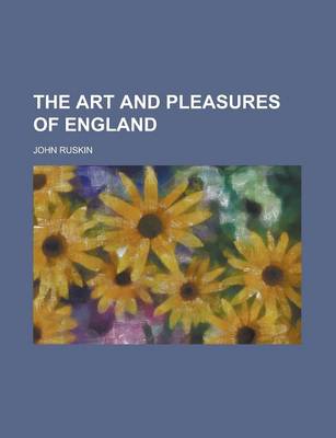 Book cover for The Art and Pleasures of England