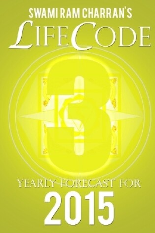 Cover of Lifecode #3 Yearly Forecast for 2015 - Vishnu