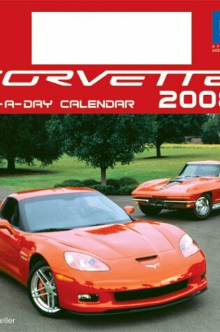 Cover of Corvette Car a Day Calendar 2008