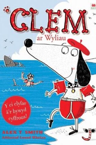 Cover of Cyfres Clem: 2. Clem ar Wyliau