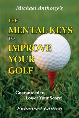 Book cover for The Mental Keys to Improve Your Golf