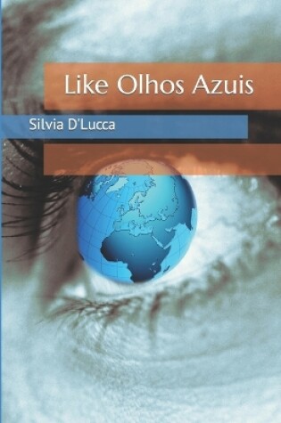 Cover of Like Olhos Azuis
