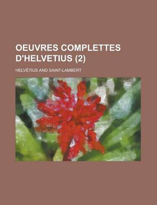 Book cover for Oeuvres Complettes D'Helvetius (2)