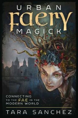 Cover of Urban Faery Magick