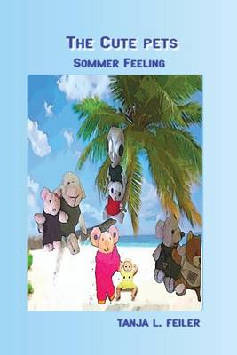 Book cover for The Cute Pets Sommer Feeling