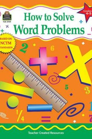 Cover of How to Solve Word Problems, Grades 4-5