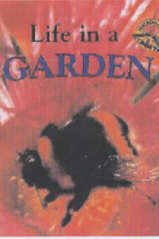 Cover of Life in a Garden