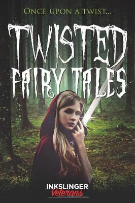 Book cover for Twisted Fairy Tales