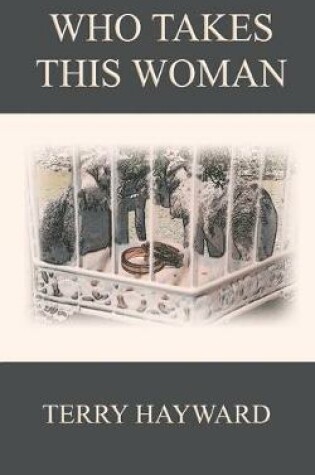 Cover of Who Takes This Woman - Book 5 in the Jack Delaney Chronicles