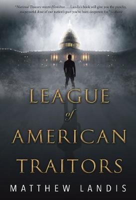 Cover of League of American Traitors