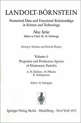 Cover of Properties and Production Spectra of Elementary Particles / Eigenschaften Und Erzeugungsspektren Von Elementarteilchen