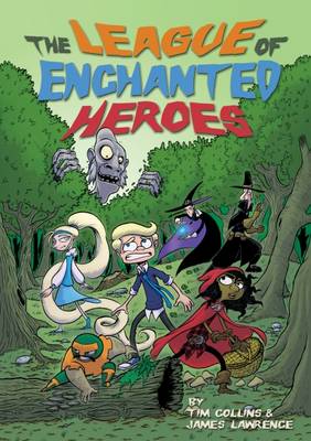 Book cover for The League of Enchanted Heroes