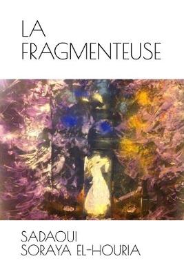 Book cover for La Fragmenteuse