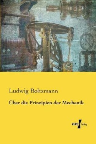 Cover of UEber die Prinzipien der Mechanik