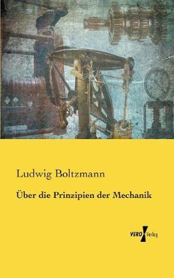 Book cover for UEber die Prinzipien der Mechanik