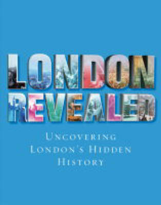 Book cover for London Revealed