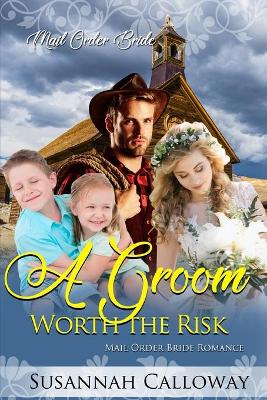 Book cover for A Groom Worth the Risk