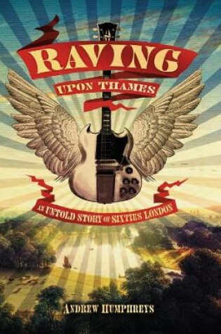 Cover of Raving Upon Thames