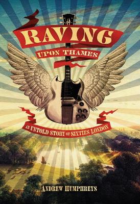 Book cover for Raving Upon Thames