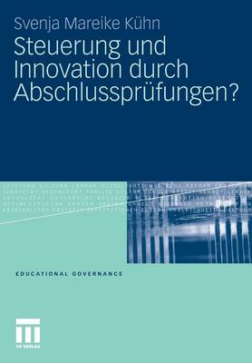 Cover of Steuerung Und Innovation Durch Abschlussprufungen?