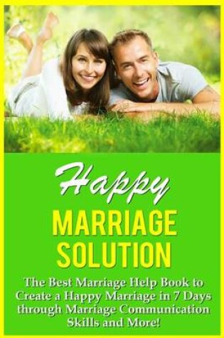 Cover of Happy Marriage Solution!