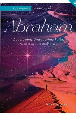 Cover of Eyewitness to Promise: Abraham