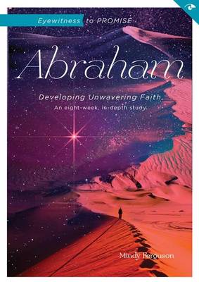 Cover of Eyewitness to Promise: Abraham