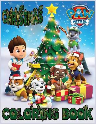 Book cover for Christmas Paw Patrol Coloring Book