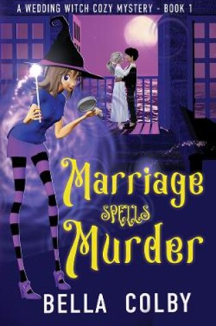 Cover of Marriage Spells Murder