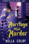 Book cover for Marriage Spells Murder