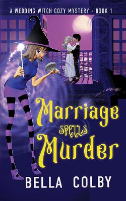 Book cover for Marriage Spells Murder