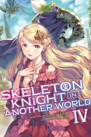 Cover of Skeleton Knight in Another World (Light Novel) Vol. 4