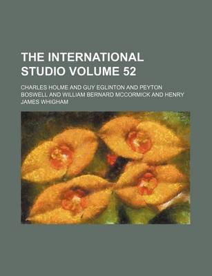 Book cover for The International Studio Volume 52