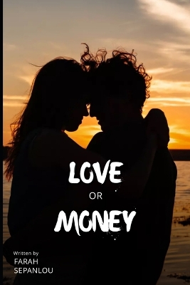 Book cover for Love Or Money
