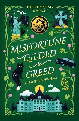 Cover of Misfortune Gilded in Greed