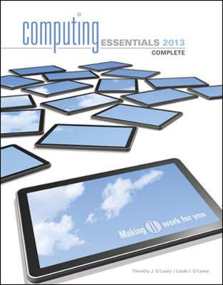 Book cover for Computing Essentials 2013 Complete Edition