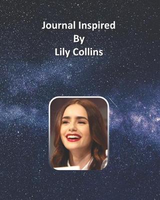 Book cover for Journal Inspired by Lily Collins