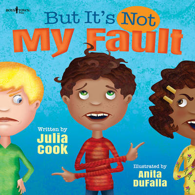 Book cover for But it's Not My Fault