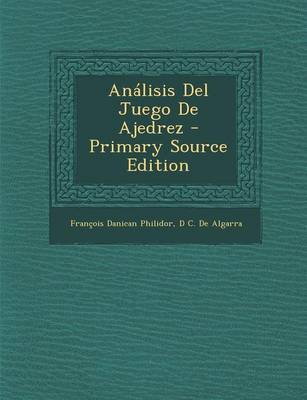 Book cover for Analisis del Juego de Ajedrez