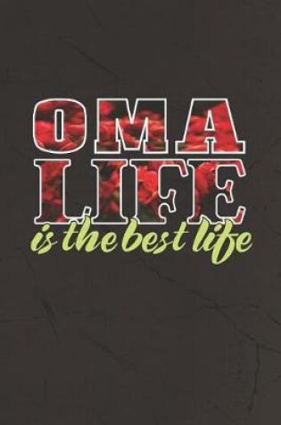 Cover of Oma Life Is The Best Life