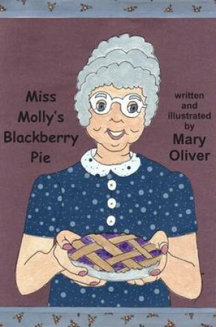 Cover of Miss Molly's Blackberry Pie