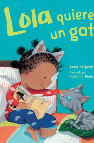 Cover of Lola quiere un gato / Lola Gets a Cat