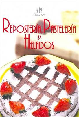 Book cover for Reposteria, Pasteleria y Helados