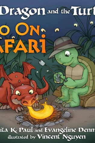 Cover of The Dragon and the Turtle Go on Safari