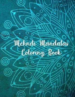 Book cover for Mehndi Mandalas Coloring Book