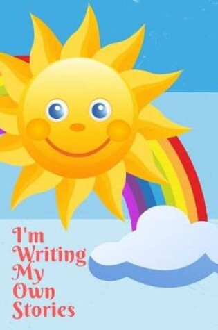 Cover of I'm Writing My Own Stories